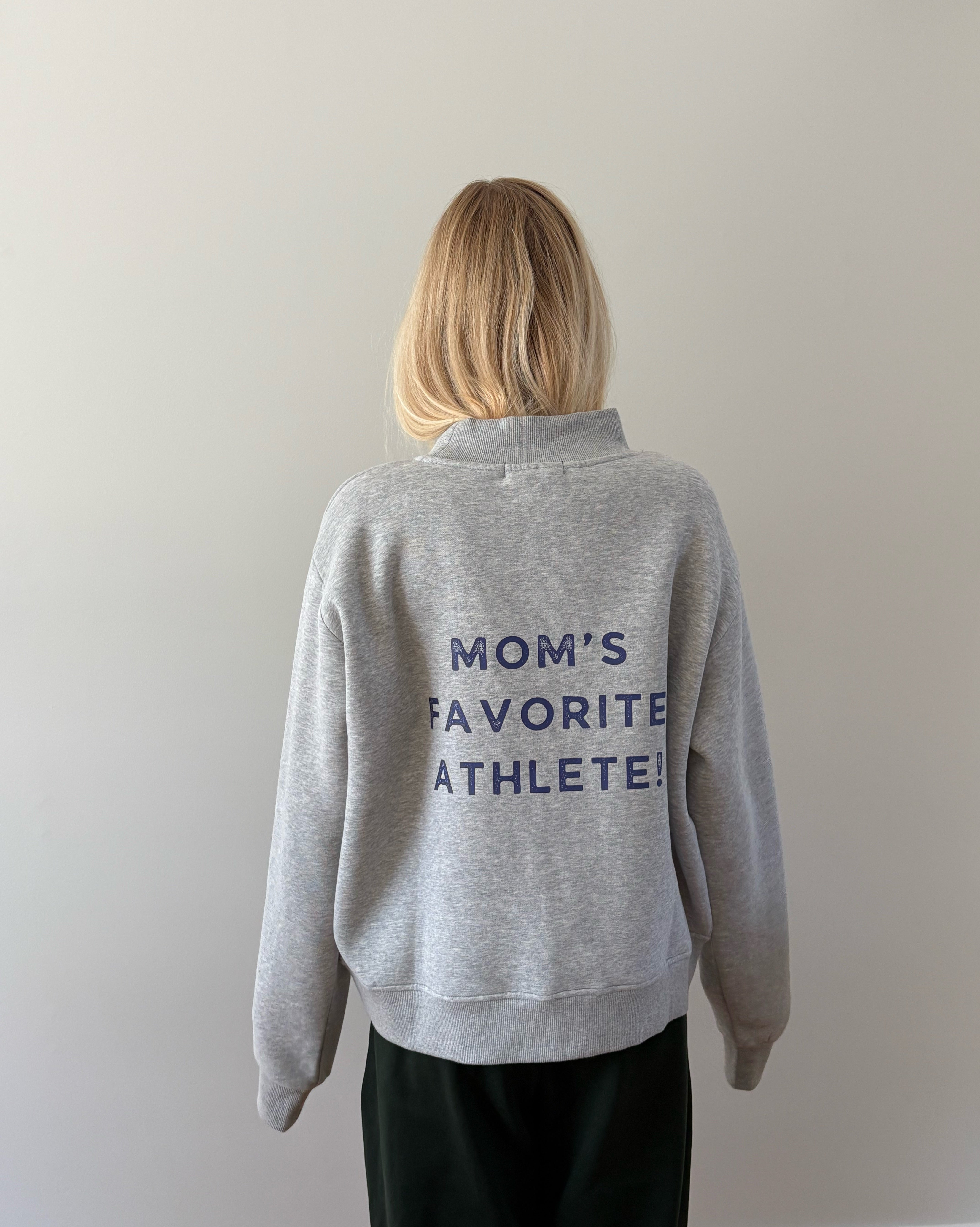 Fleece Mockneck “Mom's Favorite Athlete!” – Runyon Studios