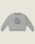 Classic Crewneck “Dad’s Favorite Athlete!”