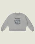 Classic Crewneck “Mom’s Favorite Athlete!”